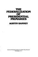 The federalization of Presidential primaries