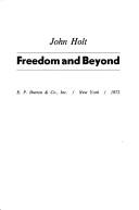Freedom and beyond