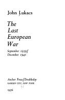 The last European war, September 1939-December 1941