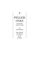 Felled oaks; conversation with De Gaulle