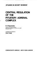 Central regulation of the pituitary-adrenal complex