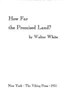 How far the promised land?