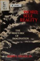 Word, self, reality