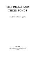 The Dinka and their songs