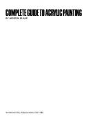 Complete Guide to Acrylic Painting