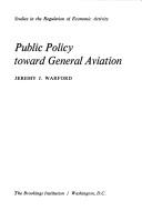 Public policy toward general aviation