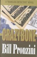 Crazybone