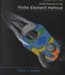 A first course in the finite element method