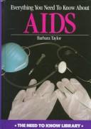 Everything you need to know about AIDS