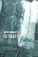 Is That You, Ruthie?