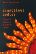 Scandalous bodies