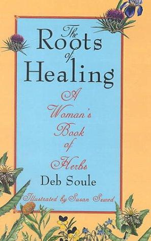 The Roots of Healing