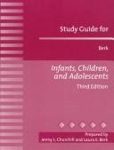 Study Guide for Infants, Children and Adolescents