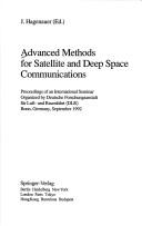 Advanced Methods for Satellite and Deep Space Communications