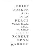 Chief Joseph of the Nez Perce, who called themselves the Nimipu, "the real people"