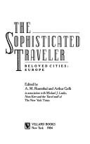 The Sophisticated traveler