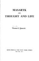 Masaryk on Thought and Life