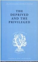 The deprived and the privileged