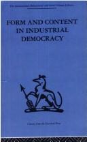Form and Content in Industrial Democracy