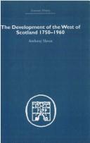 The Development of the West of Scotland 1750-1960