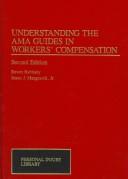 Understanding the AMA guides in workers' compensation