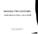 Spanning two centuries