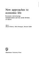 New Approaches to Economic Life