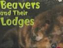 Beavers and Their Lodges