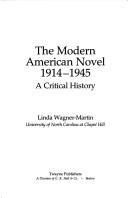 The Modern American Novel, 1914-1945