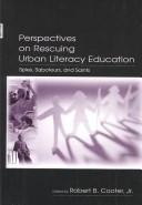 Perspectives on Rescuing Urban Literacy Education
