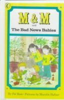 M & M and the Bad News Babies