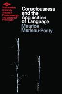 Consciousness and the Acquisition of Language (SPEP)