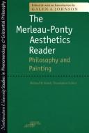The Merleau-Ponty aesthetics reader