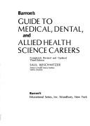 Barron's guide to medical, dental, and allied health science careers