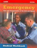 Emergency Care and Transportation of the Sick and Injured