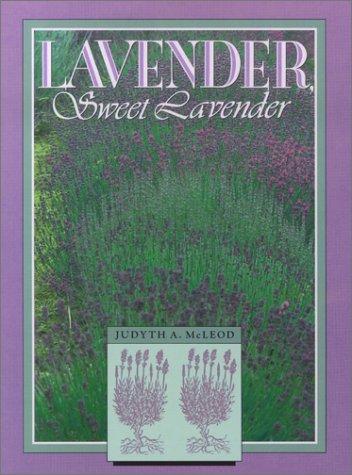 Lavender Sweet Lavender