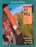 Fit and Well : Core Concepts and Lab in Fitness and Wellness
