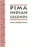Pima Indian legends