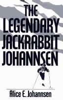 The Legendary Jackrabbit Johannsen