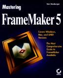 Mastering FrameMaker 5