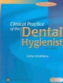 Clinical Practice of the Dental Hygienist