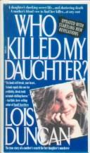 Who killed my daughter?