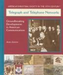 Telegraph and Telephone Networks