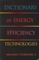 Dictionary of Energy Efficiency Technologies