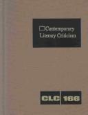 CLC 166 Contemporary Literary Criticism