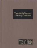 Vol 124 Twentieth Century Literary Criticism