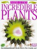 Incredible Plants