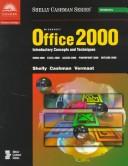 Microsoft Office 2000: Introductory Concepts and Techniques