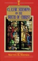 Birth of Christ, The (Kregal Classic Sermons Series)