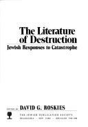 The Literature of destruction